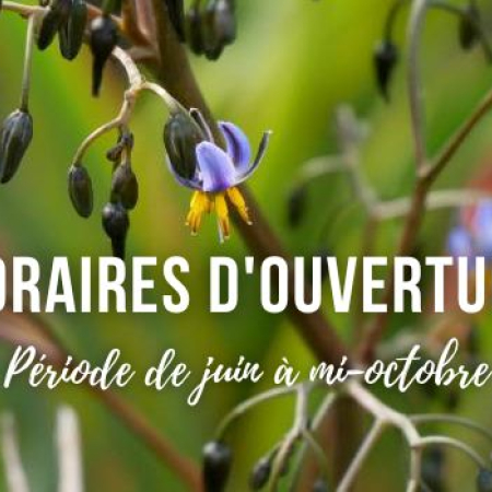 Horaires d'ouverture : de juin à mi-octobre 2023