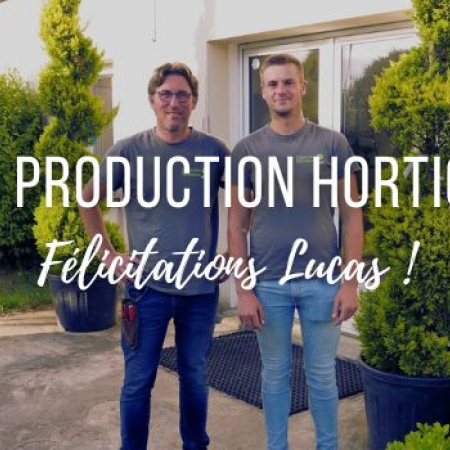 BTSA production horticole : félicitations Lucas !